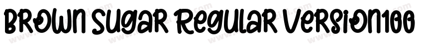 Brown Sugar Regular Version1000字体转换